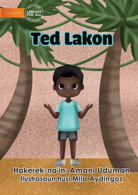 Ted Is Lost - Ted Lakon - Uduman, Amani