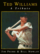 Ted Williams: A Tribute