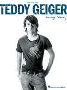 Teddy Geiger - Underage Thinking - Geiger, Teddy
