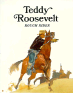 Teddy Roosevelt - Pbk - Troll Books, and Sabin, Louis
