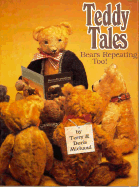 Teddy Tales: Bears Repeating, Too!