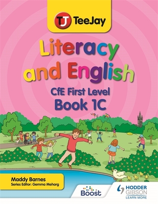 TeeJay Literacy and English CfE First Level Book 1C - Barnes, Madeleine