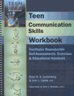 Teen Communication Skills Workbook - Leutenberg, Ester