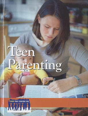 Teen Parenting - Willis, Laurie (Editor)