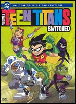 Teen Titans, Vol. 2: Switched - 