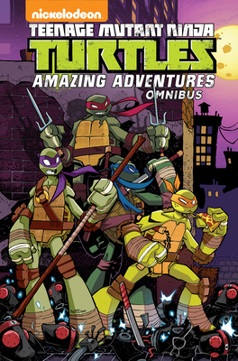 Teenage Mutant Ninja Turtles: Amazing Adventures Omnibus - Walker, Landry Q, and Manning, Matthew K