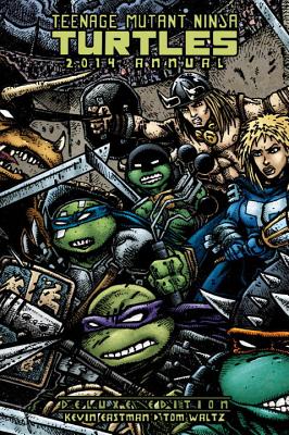 Teenage Mutant Ninja Turtles - Eastman, Kevin, and Waltz, Tom