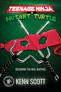 Teenage Ninja to Mutant Turtle: Becoming the Reel Raphael