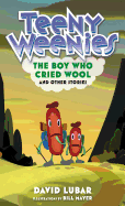 Teeny Weenies: The Boy Who Cried Wool: And Other Stories