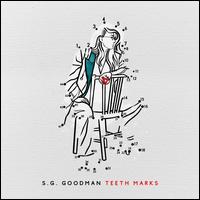 Teeth Marks - S.G. Goodman