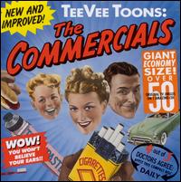 Teevee Toons - The Commercials - Various Artists