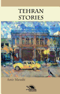 Tehran Stories: Short story