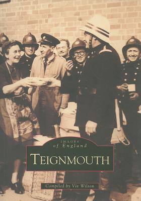 Teignmouth - Francis Frith Collection (Compiled by)