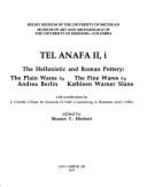 Tel Anafa II: The Hellenistic and Roman Pottery - Slane, Kathleen W, and Berlin, Andrea, and Herbert, Sharon C (Editor)