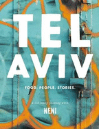 Tel Aviv: Food. People. Stories.