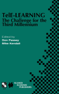 Tele-Learning: The Challenge for the Third Millennium