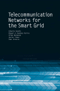 Telecommunication for Networks for Smart Grids