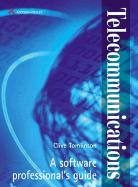 Telecommunications: A Software Professional's Guide