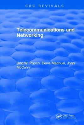 Telecommunications and Networking - Pooch, Udo W.