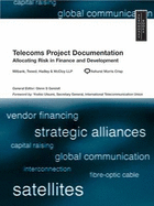 Telecoms Project Documentation: Allocating Risk in Finance and Development