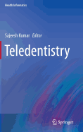 Teledentistry