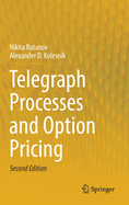 Telegraph Processes and Option Pricing