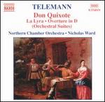 Telemann: Don Quixote; Orchestral Suites