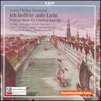 Telemann: Ich hoffete aufs Licht - Annegret Kleindopf (soprano); Benjamin Kirchner (tenor); Dmitry Egorov (alto); Gabriele Hierdeis (soprano);...