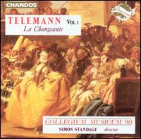 Telemann, Vol. 1: La Changeante - Andrew Manze (violin); Micaela Comberti (violin); Miles Golding (violin); Rachel Brown (flute); Simon Standage (violin);...