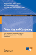 Telematics and Computing: 11th International Congress, WITCOM 2022, Cancn, Mxico, November 7-11, 2022, Proceedings