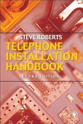 Telephone Installation Handbook - Roberts, Stephen