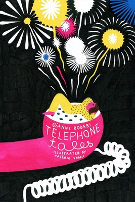 Telephone Tales - Rodari, Gianni, and Shugaar, Antony (Translated by)