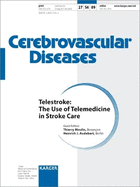 Telestroke: The Use of Telemedicine in Stroke Care: Supplement Issue: Cerebrovascular Diseases 2009, Vol. 27, Suppl. 4