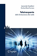 Teletrasporto: Dalla Fantascienza Alla Realt