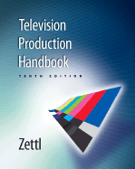 Television Production Handbook - Zettl, Herbert