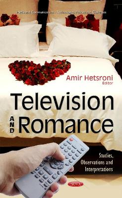 Television & Romance: Studies, Observations & Interpretations - Hetsroni, Amir (Editor)