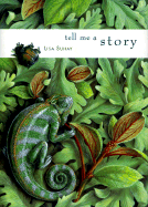 Tell Me a Story - Suhay, Lisa, and Kramer, Warren (Foreword by)