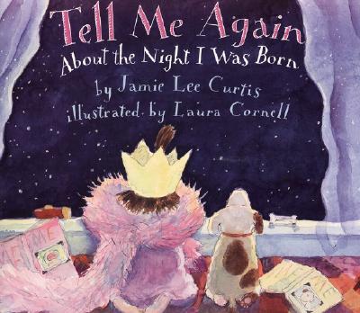 Tell Me Again about the Night I Was Born - Curtis, Jamie Lee