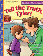 Tell the Truth, Tyler!