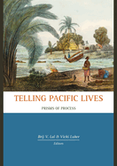 Telling Pacific Lives: Prisms of Process