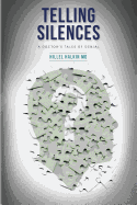 Telling Silences: A Doctor's Tales of Denial