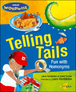 Telling Tails: Fun with Homonyms