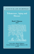Telomerase, Aging and Disease: Volume 8
