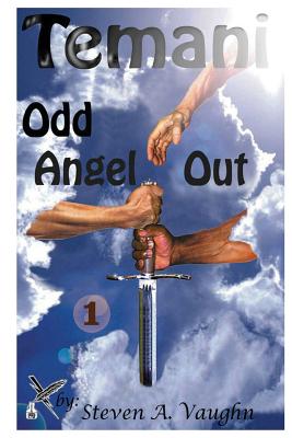 Temani: odd Angel Out - Vaughn, Steven A