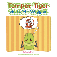 Temper Tiger Visits Mr Wiggles