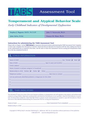 Temperament and Atypical Behavior Scale (TABS) Assessment Tool: Early Childhood Indicators of Developmental Dysfunction - Bagnato, Stephen J., and Hunt, Frances M., and Neisworth, John T.