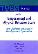 Temperament and Atypical Behavior Scale (TABS) Complete Set: Early Childhood Indicators of Developmental Dysfunction