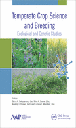 Temperate Crop Science and Breeding: Ecological and Genetic Studies