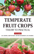 Temperate Fruit Crops: Theory to Practical