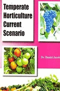 Temperate Horticulture Current Scenario